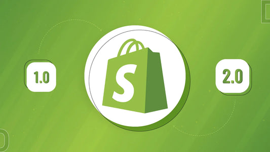 How to Upgrade to Shopify 2.0 from Shopify 1.0
